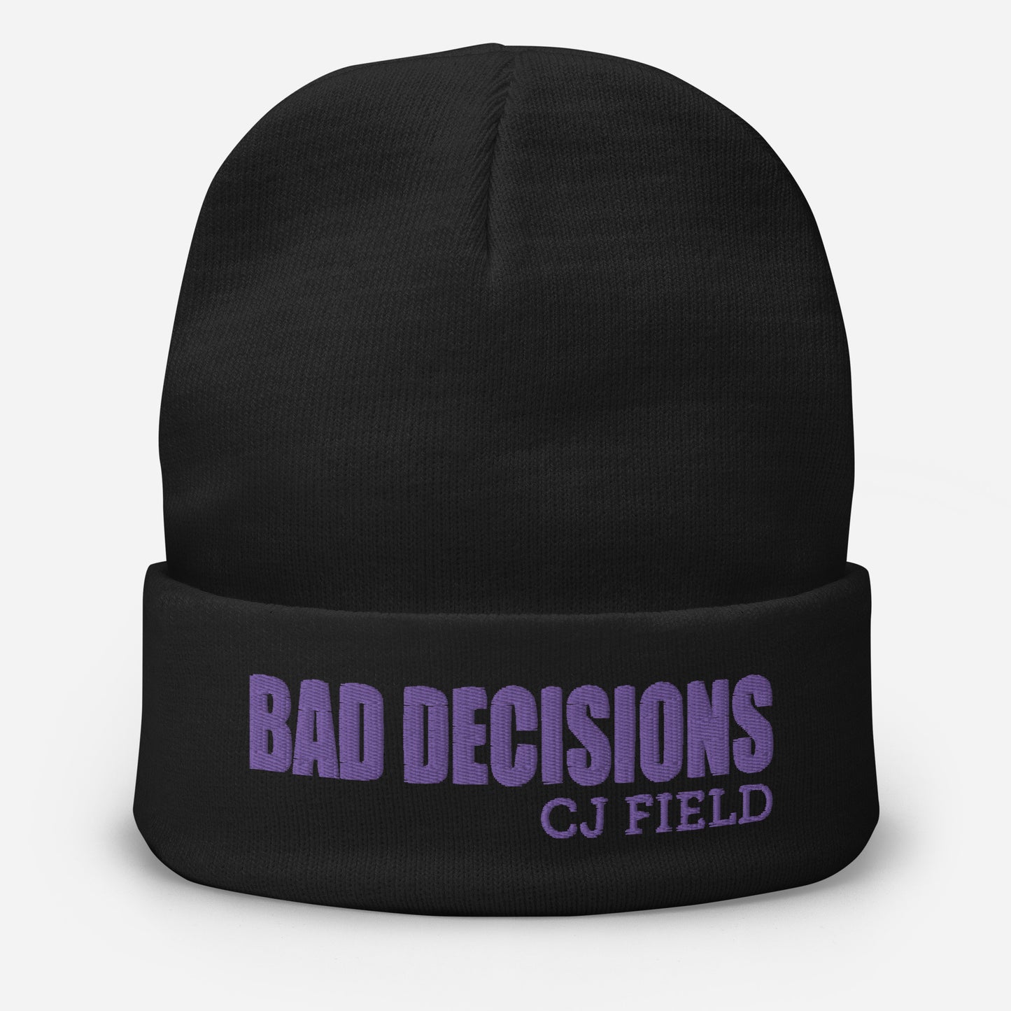 "Bad Decisions" Embroidered Beanie